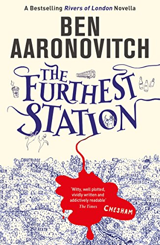 The Furthest Station: A Rivers of London Novella (PC Grant... - Livres & eBooks Amazon Royaume-Uni à 0.99€