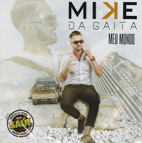 Mike Da Gaita - Meu Mundo [CD] 2017 - Fournitures Bureau Amazon Allemagne à 14.66€