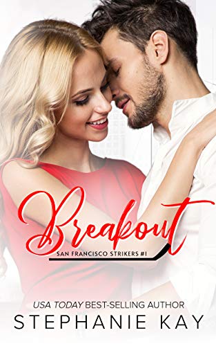 Breakout (San Francisco Strikers Book 1) - Bon plan à 0.77€
