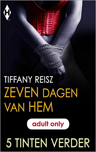 Zeven dagen van hem (5 Tinten Verder Book 16) (Dutch... - Livres & eBooks Amazon Italie à 0.99€