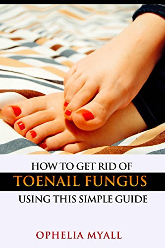 How to Get Rid of Toenail Fungus Using This Simple Guide - Beauté & Parfums en promo à 0.77€
