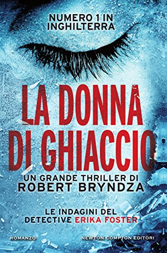 La donna di ghiaccio (Le indagini del detective Erika... - Livres & eBooks Amazon Royaume-Uni à 0.86€