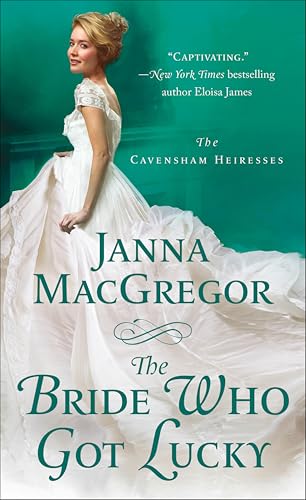 The Bride Who Got Lucky: The Cavensham Heiresses - Livres & eBooks Amazon Royaume-Uni à 0.99€