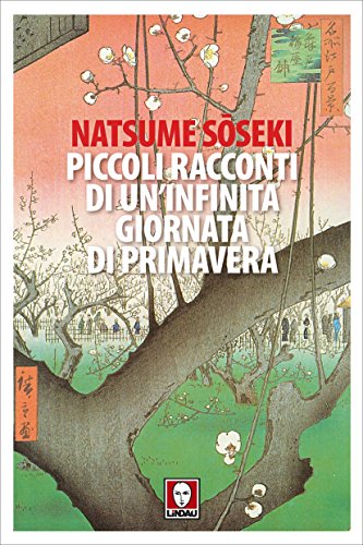 Piccoli racconti di un'infinita giornata di primavera... - Livres & eBooks Amazon Allemagne à 4.99€