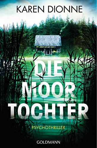 Die Moortochter: Psychothriller - Livres & eBooks Amazon Allemagne à 2.99€
