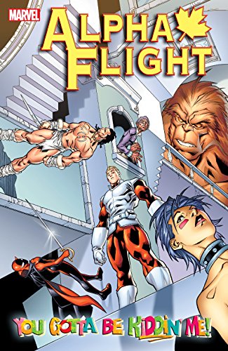 Alpha Flight Vol. 1: You Gotta Be Kiddin' Me (Alpha Flight... - Maison & Cuisine Amazon Espagne à 3.42€