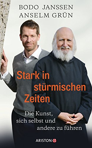 Stark in stürmischen Zeiten: Die Kunst, sich selbst und... - Amazon Allemagne à 5.99€