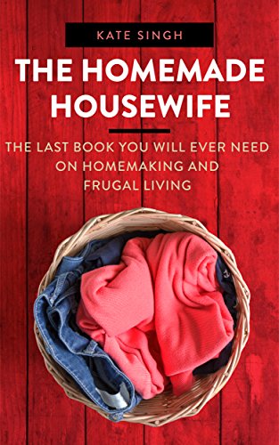 The Homemade Housewife: The last book you will ever need on... - Vente Flash Amazon -68%