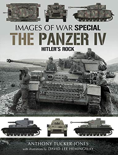 The Panzer IV: Hitler's Rock (Images of War Special) - Vente Flash Amazon -67%