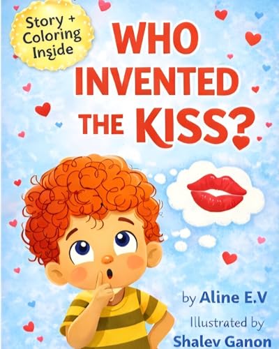 Who invented the kiss: a sweet Bedtime story about love... - Maison & Cuisine Amazon Royaume-Uni à 1.49€
