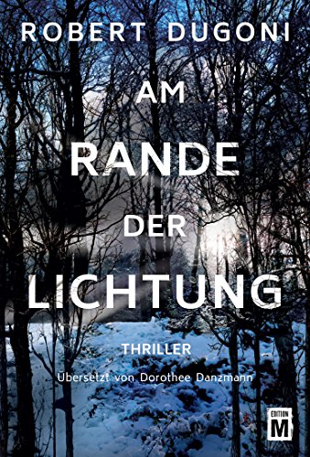 Am Rande der Lichtung (Tracy Crosswhite) - Livres & eBooks Amazon Allemagne à 1.99€