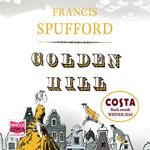 Golden Hill - Amazon Royaume-Uni à 3.99€