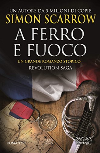 Revolution Saga. A ferro e fuoco (Italian Edition) - Livres & eBooks Amazon Royaume-Uni à 0.87€