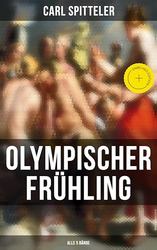 Olympischer Frühling (Alle 5 Bände): Bereicherte Ausgabe.... - Bon plan à 0.99€