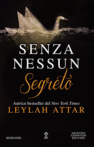 Senza nessun segreto (Italian Edition) - Amazon Allemagne à 0.99€