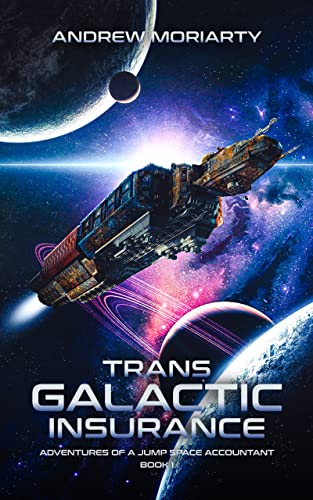 Trans Galactic Insurance: Adventures of a Jump Space... - Amazon Royaume-Uni à 0.99€