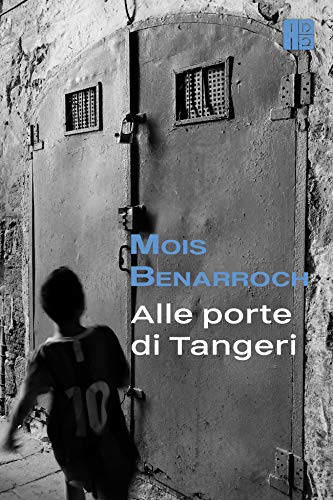 Alle Porte di Tangeri (Gates to Tangier /En las puertas de... - Bon plan à 2.69€