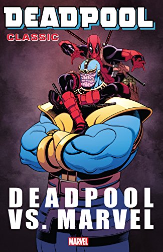 Deadpool Classic Vol. 18: Deadpool Vs. Marvel (English... - Sports & Fitness en promo à 6.06€
