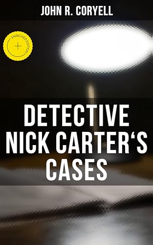 DETECTIVE NICK CARTER'S CASES: Enriched edition. 7 Book... - Auto & Moto Amazon Espagne à 0.99€