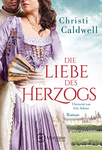 Die Liebe des Herzogs - Livres & eBooks Amazon Allemagne à 1.99€