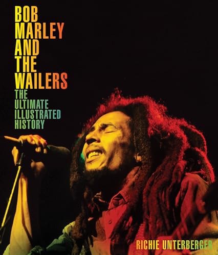 Bob Marley and the Wailers: The Ultimate Illustrated History - Livres & eBooks Amazon Royaume-Uni à 2.39€