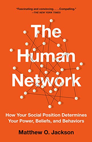 The Human Network: How Your Social Position Determines Your... - High-Tech & Électronique Amazon Italie à 4.67€