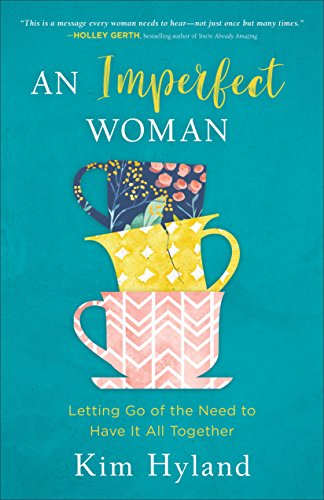 An Imperfect Woman: Letting Go of the Need to Have It All... - Amazon Royaume-Uni à 2.39€