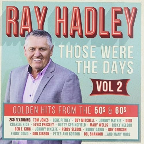 Ray Hadley - Those Were The Days: Golden Hits From (2 CD) - Jardin & Extérieur Amazon Italie à 13.88€