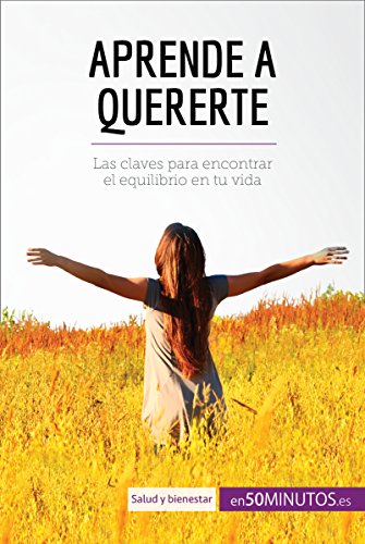 Aprende a quererte: Las claves para encontrar el equilibrio... - Jouets & Jeux Amazon Espagne à 4.74€