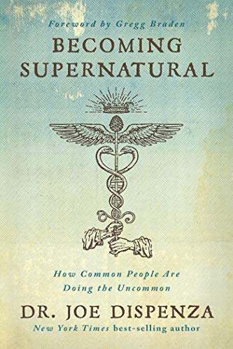Becoming Supernatural: How Common People are Doing the... - Bon plan à 1.49€