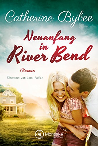 Neuanfang in River Bend (Happy End in River Bend 1) - Livres & eBooks Amazon Allemagne à 1.99€