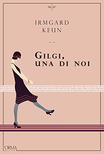 Gilgi. Una di noi (Italian Edition) - Livres & eBooks Amazon Espagne à 2.99€