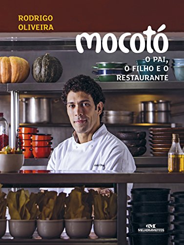 Mocotó: O pai, o filho e o restaurante (Portuguese Edition) - Amazon Royaume-Uni à 5.19€