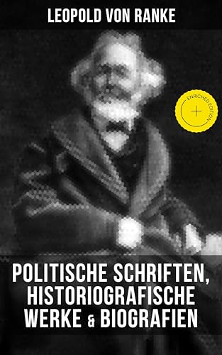 Leopold von Ranke: Politische Schriften, Historiografische... - Maison & Cuisine Amazon Allemagne à 0.99€