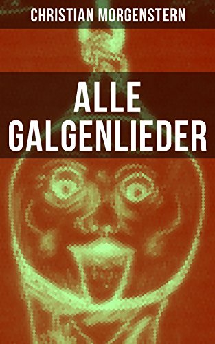 Alle Galgenlieder: Bereicherte Ausgabe. Satirische Gedichte... - Jouets & Jeux Amazon Allemagne à 0.99€