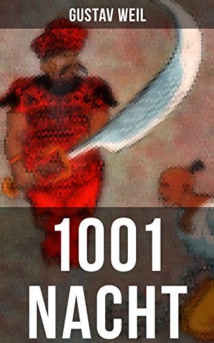 1001 Nacht: Ein Klassiker des Orients (Aladin +... - Livres & eBooks Amazon Allemagne à 0.99€