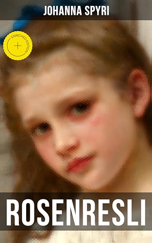 Rosenresli: Bereicherte Ausgabe. Kurze Geschichten für... - Jouets & Jeux en promo à 0.99€