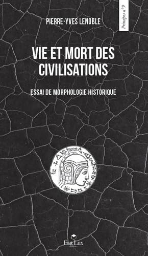 Vie et mort des civilisations - Livres & eBooks Amazon Allemagne à 10.70€