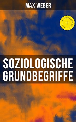 Soziologische Grundbegriffe: Bereicherte Ausgabe. Die... - Livres & eBooks Amazon Allemagne à 0.99€