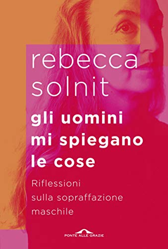 Gli uomini mi spiegano le cose (Italian Edition) - Vente Flash Amazon -72%