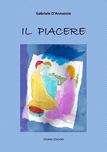 Il Piacere - Livres & eBooks Amazon Italie à 1.49€