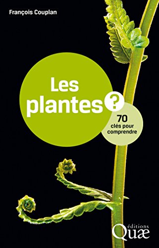 Les plantes: 70 clés pour comprendre (French Edition) en promo sur Amazon
