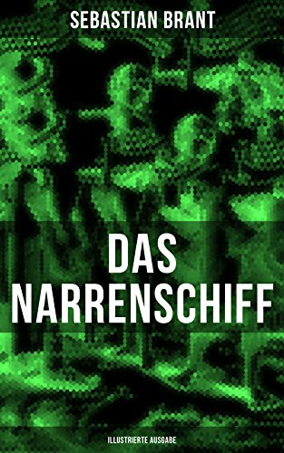 Das Narrenschiff (Illustrierte Ausgabe): Bereicherte... - Livres & eBooks Amazon Allemagne à 0.99€