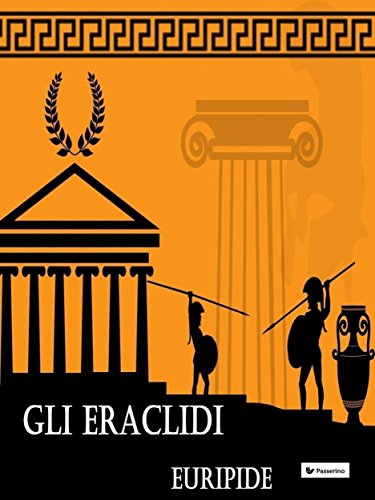 Gli Eraclidi (Italian Edition) - Livres & eBooks Amazon Espagne à 0.52€