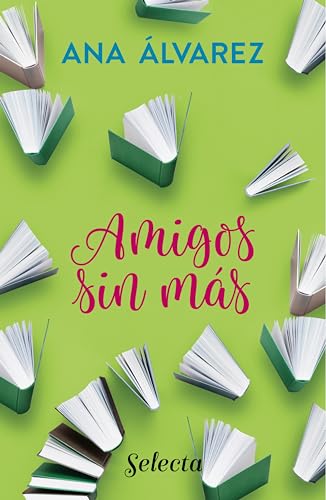Amigos, sin más (Serie Amigos 4) - Livres & eBooks Amazon Espagne à 1.89€