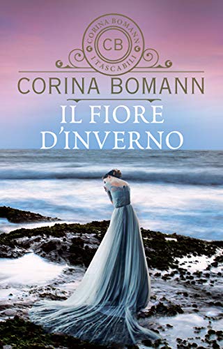 Il fiore d'inverno - Livres & eBooks Amazon Italie à 1.99€
