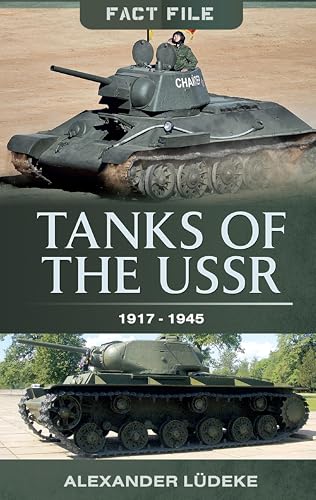 Tanks of the USSR, 1917–1945 (Fact File) - Animalerie Amazon Royaume-Uni à 0.99€