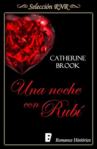 Una noche con Rubí (Joyas de la nobleza 1) - Livres & eBooks Amazon Espagne à 1.89€