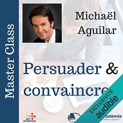 Persuader et convaincre: Master Class en promo à 7€ (-53%) sur Amazon FR