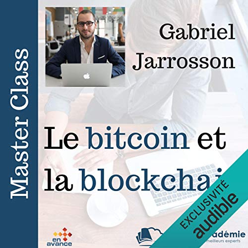 Le bitcoin et la block chain: Master Class - Sports & Fitness Amazon France à 5.63€